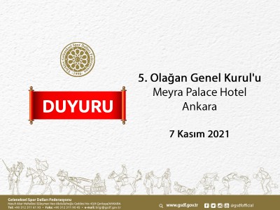 5. Olağan Genel Kurul'u Meyra Palace Hotel Ankara -7 Kasım 2021